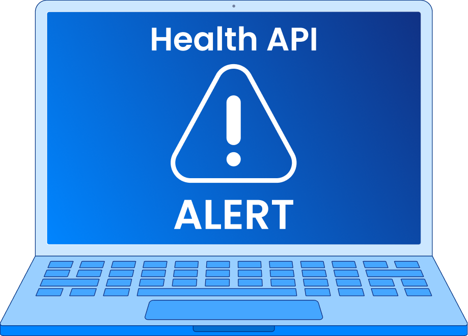 Laptop screen displaying a blue alert message reading 'Health API ALERT' with a white exclamation mark inside a triangle.