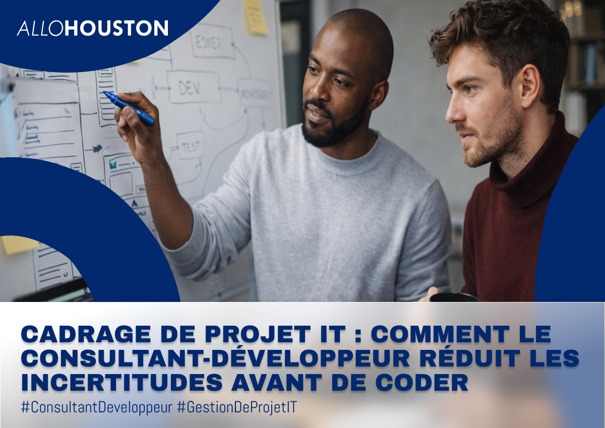 Cadrage IT : réduire les risques avant développement avec un consultant-développeur