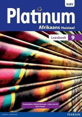 Platinum Afrikaans Huistaal Gr 9 (Leesboek)