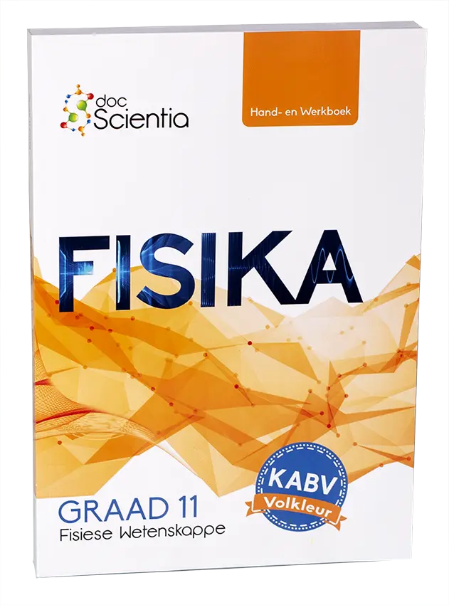 Doc Scientia Graad 11 Fisika Hand- en Werkboek