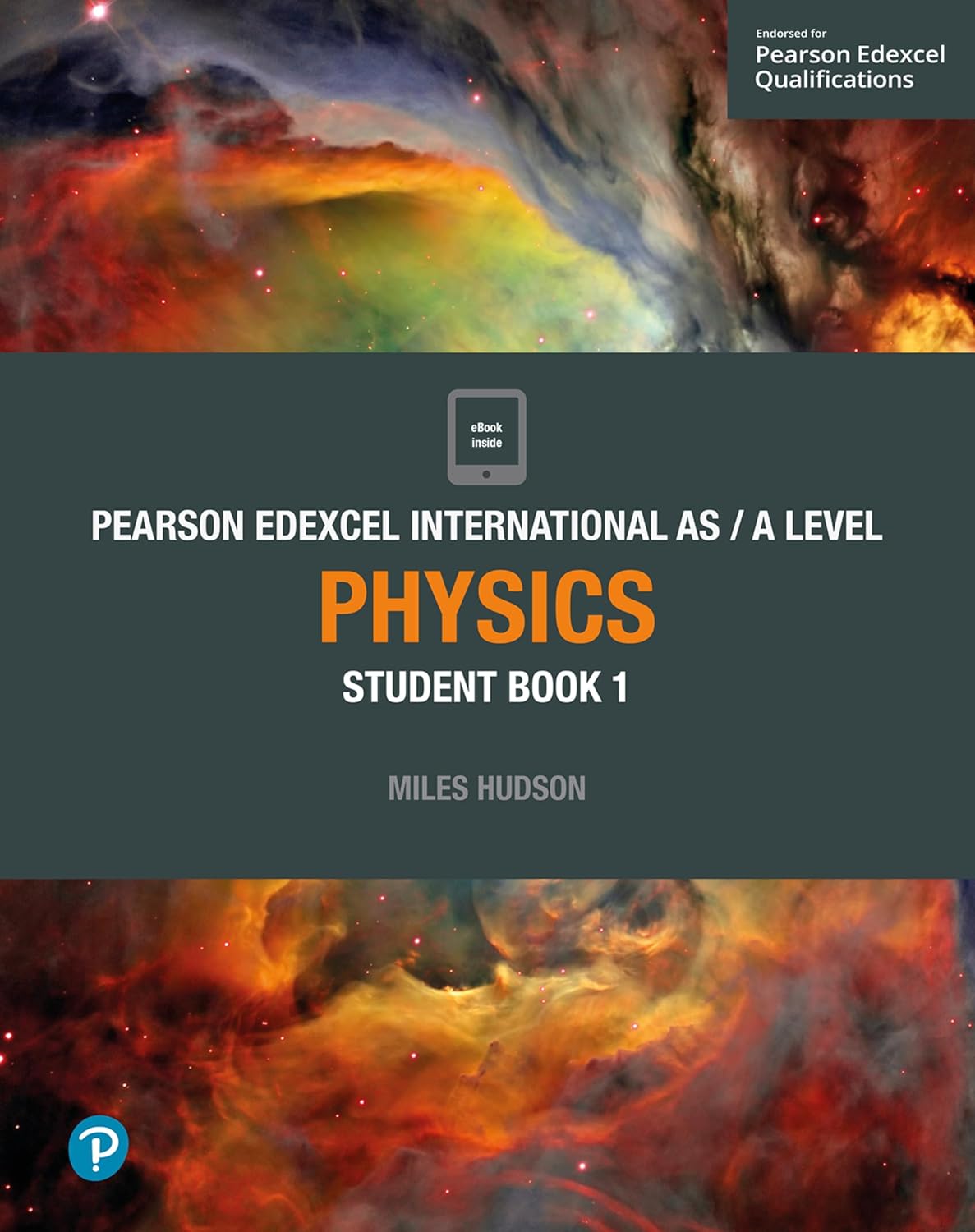 Pearson Edexcel International A Level, Physics, Student Book 1, Miles Hudson