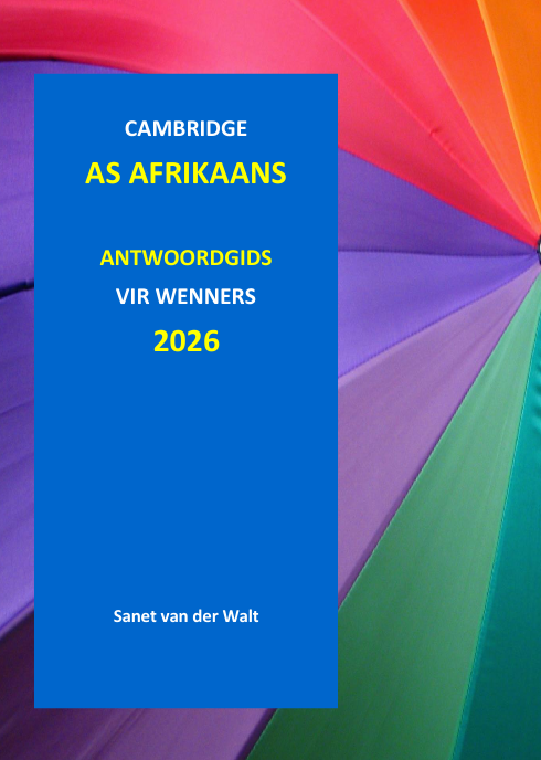 Cambridge AS Afrikaans Antwoordgids vir Wenners 2026, Sanet van der Walt