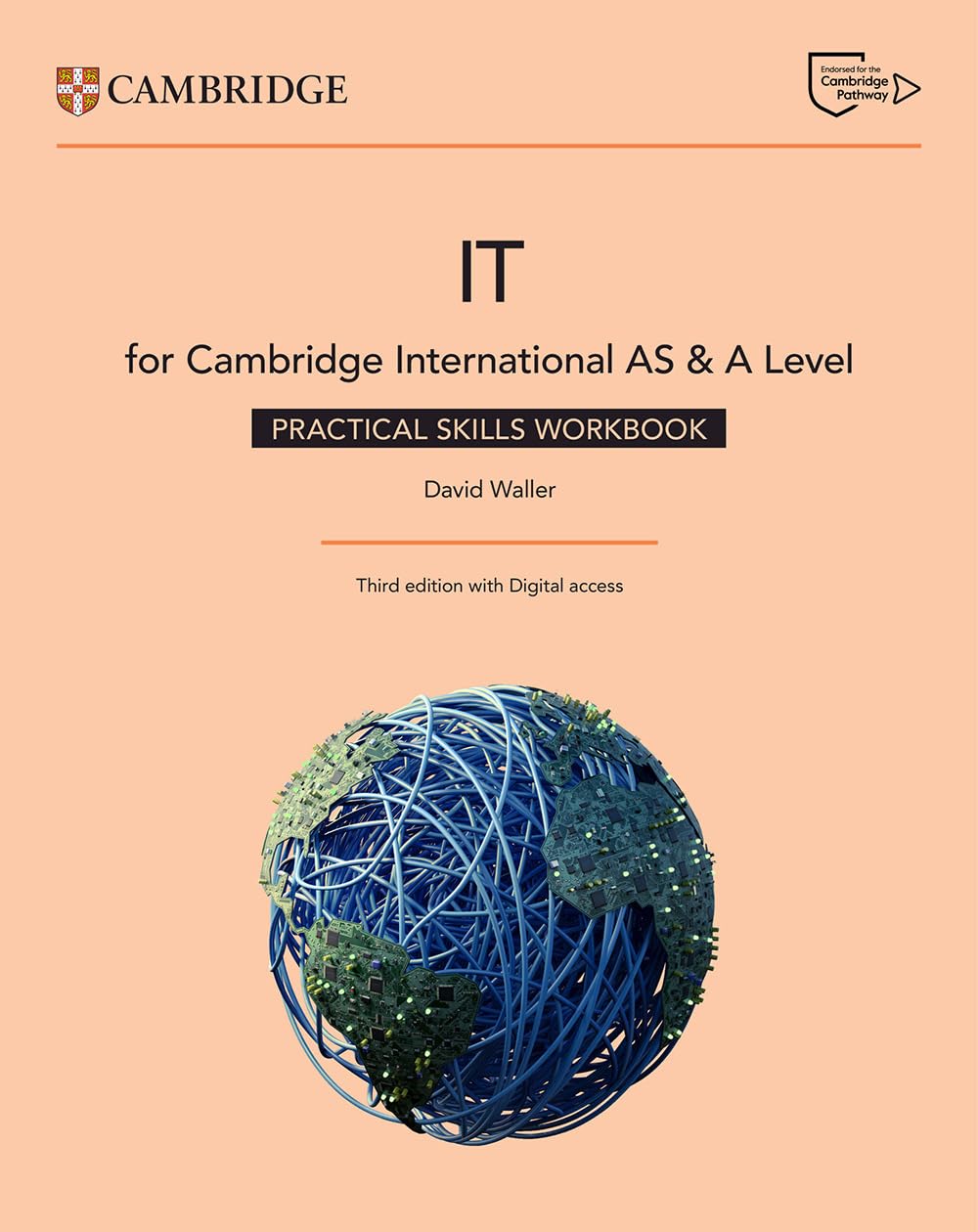 Cambridge International AS & A Level IT Practical Skills Workbook with Digital Access (2 Years), 3rd edition