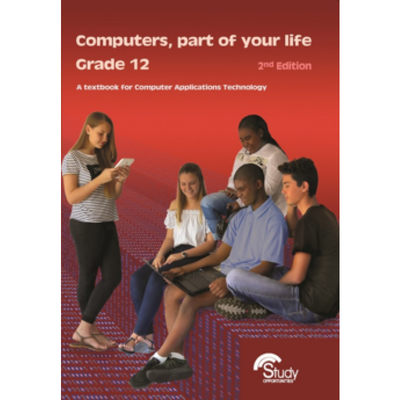 Computers, Part of Your Life - Grade 12 - 2nd Edition