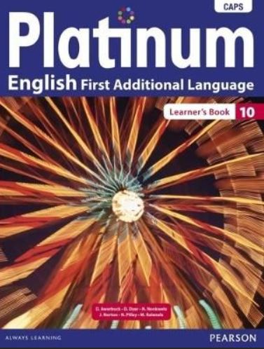 Platinum English First Additional Language Grade 10 Learner's Book