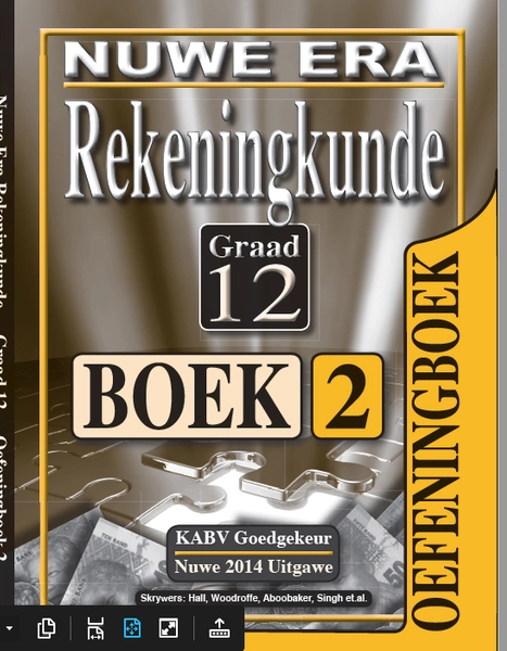 Nuwe Era Rekeningkunde: Graad 12 (Stel van 2 Oefeningboeke)