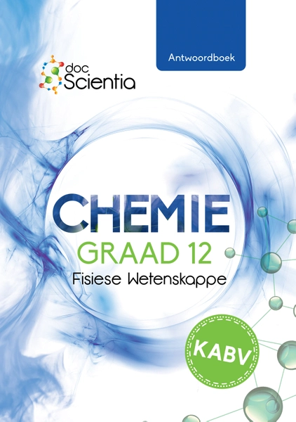 Doc Scientia Graad 12 Chemie Antwoordboek