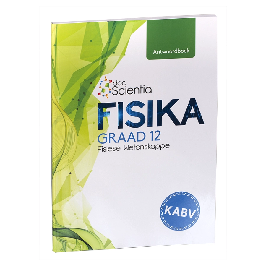 Doc Scientia Graad 12 Fisika Antwoordboek