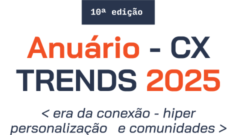 Composição Anuário do Gestor: CX Trends 2025