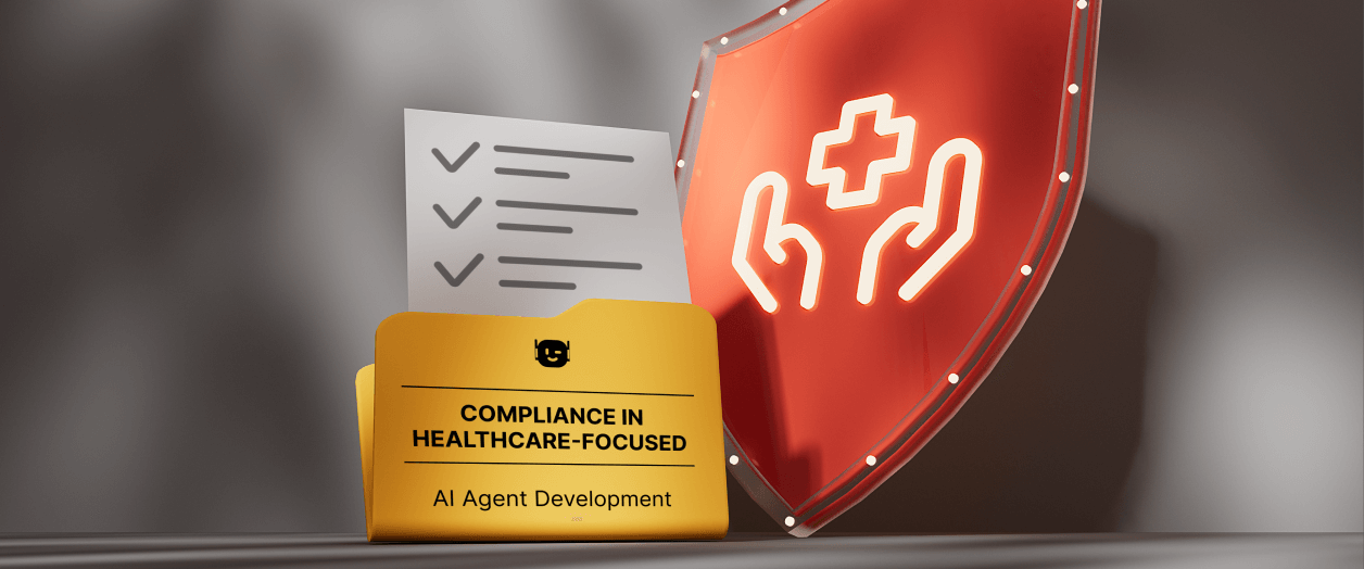 how to ensure compliance in healthcare-focused ai agent development 