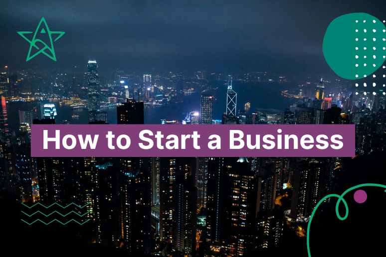 How to Start a Business in 2025: 12 Proven Steps to Launch and Scale Successfully