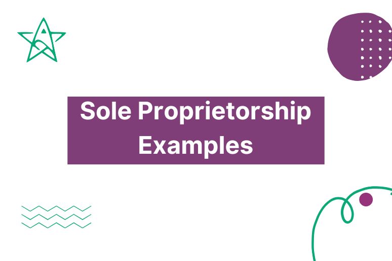 Sole Proprietorship Examples