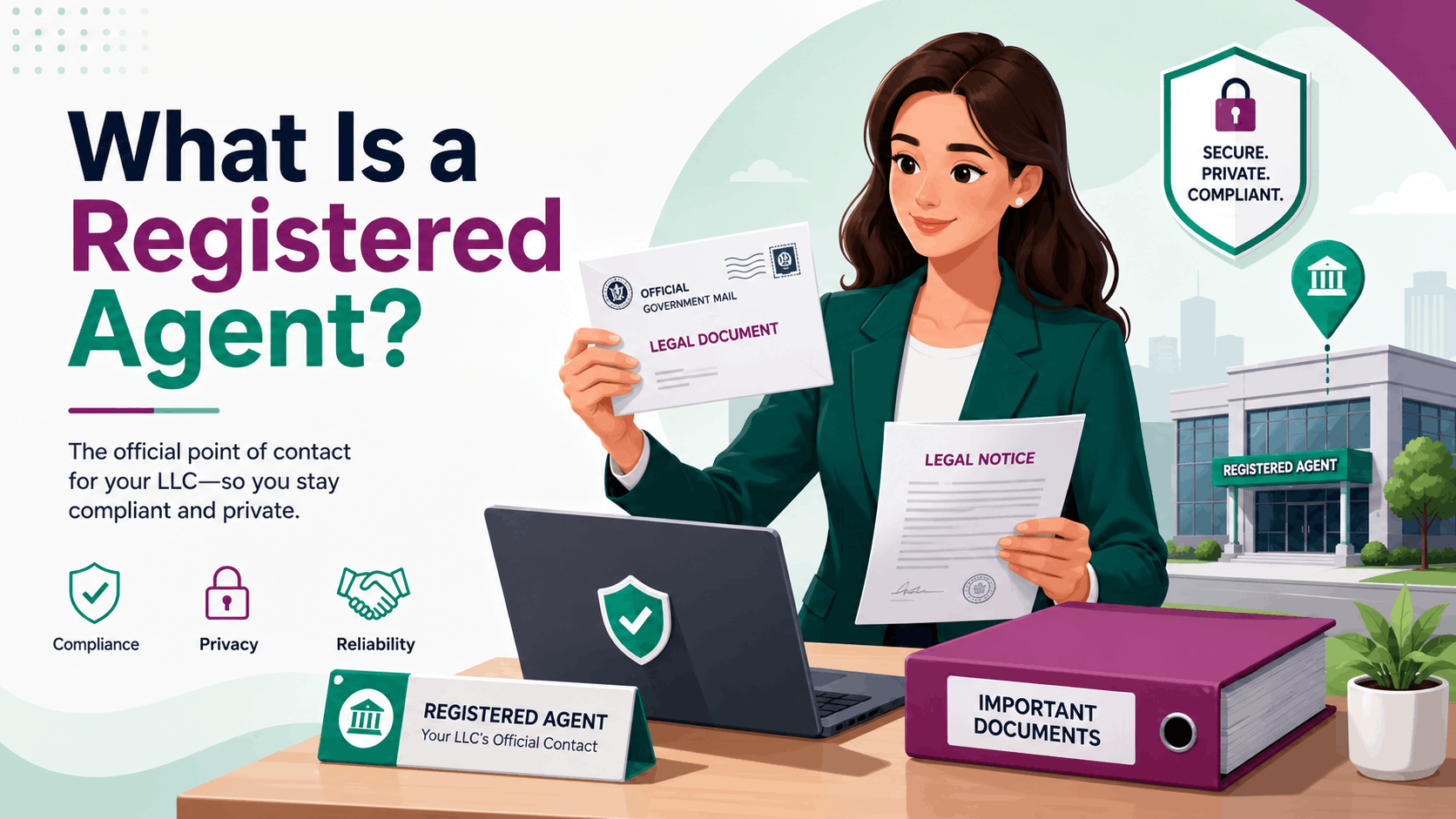 What Is a Registered Agent for an LLC?