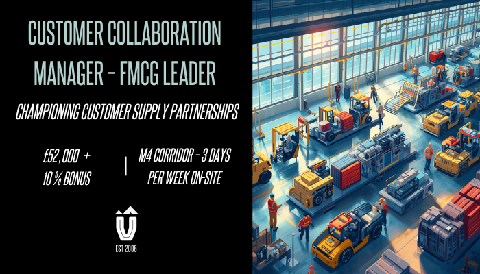 Customer Collaboration Manager – FMCG Leader