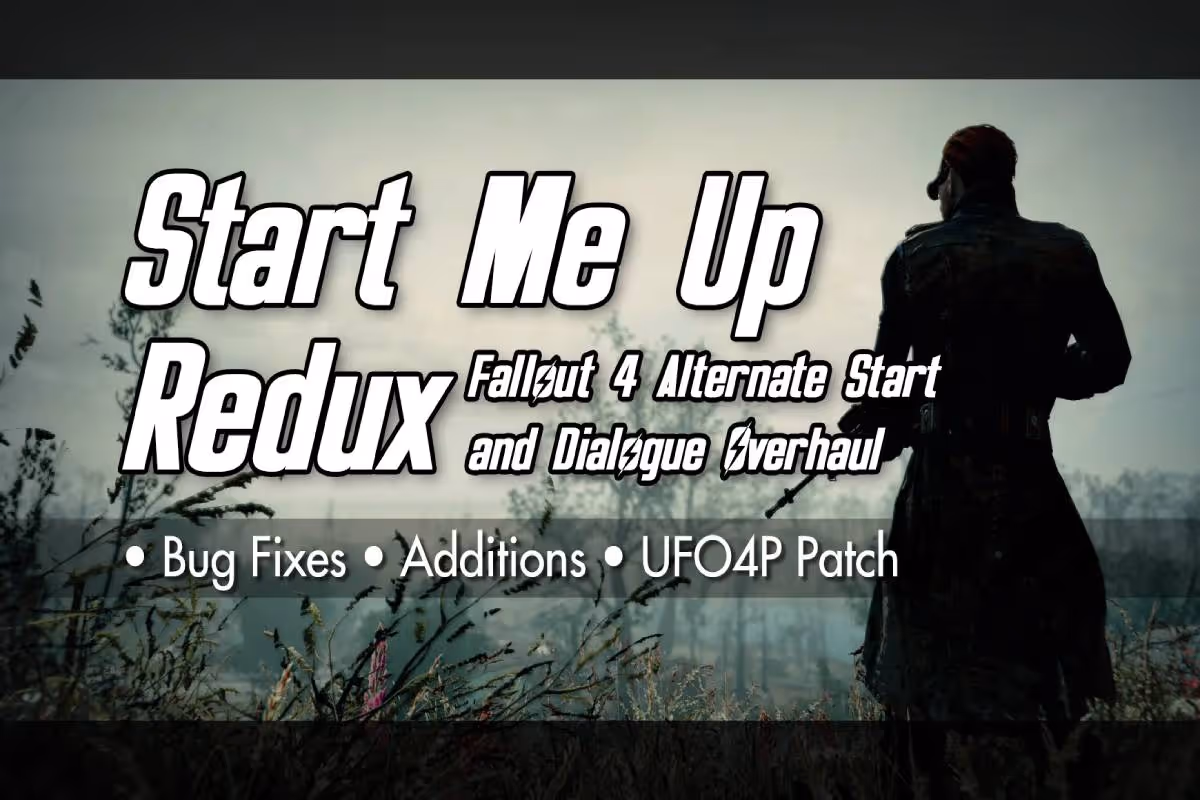 The Start Me Up Redux title and its features take up the center of the image. A Fallout 4 character looks off into the distance in the background.