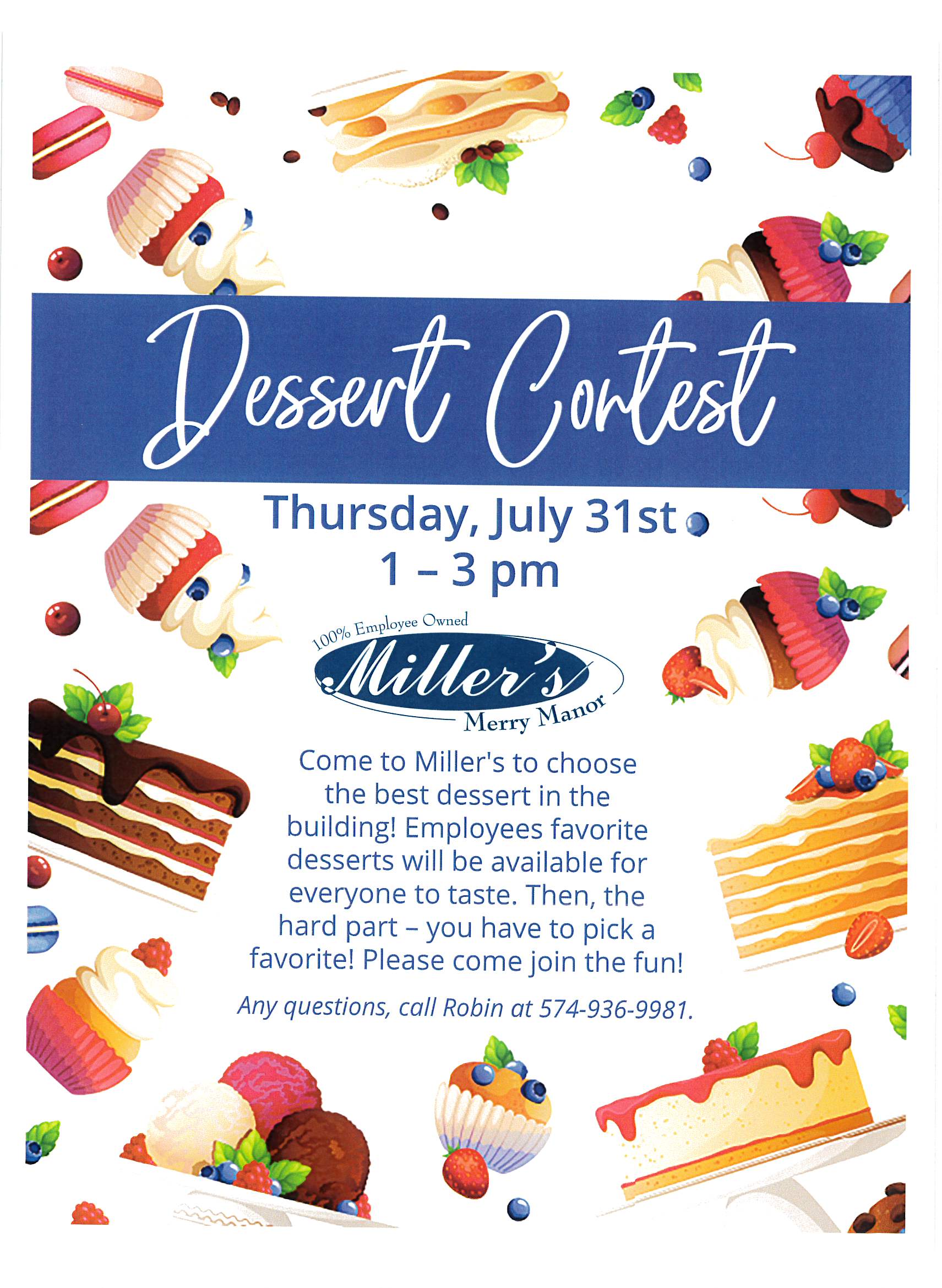 Miller's Merry Manor Dessert Contest