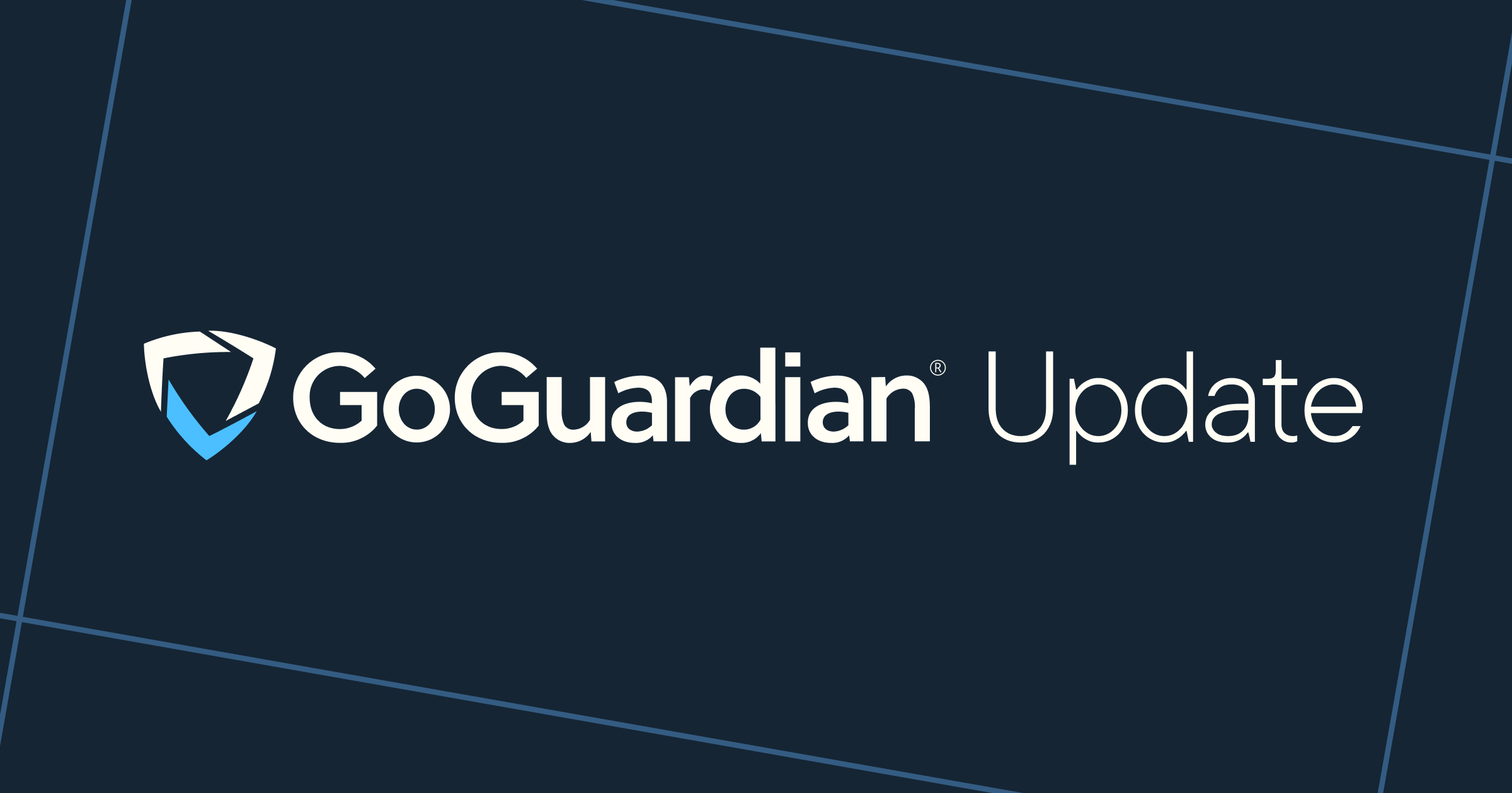 GoGuardian Update