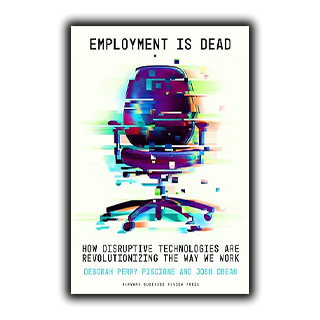 Employment Is Dead