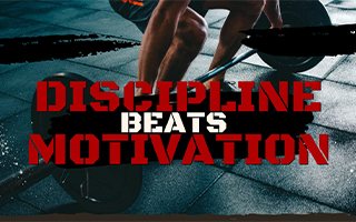 alansteinjr: Discipline Beats Motivation: Every. Single. Time.