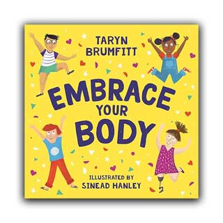 Embrace Your Body