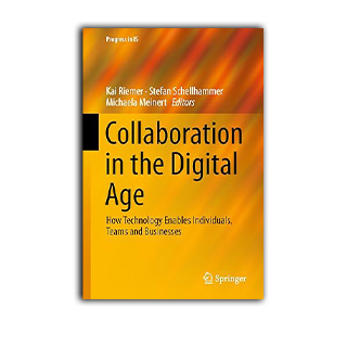 Collaboration in the Digital Age: How Technology Enables Individuals, Teams and Businesses 