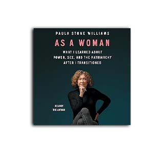 As A Woman: What I Learned About Power, Sex, And The Patriarchy After I Transitioned