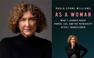 salon : “As A Woman” Author Paula Stone Williams: I Was “Unaware Of My Male Privilege” Until Transition