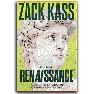 The Next Renaissance: AI and the Expansion of Human Potential