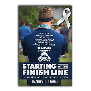 Starting At the Finish Line: My Cancer Partner, Perspective And Preparation