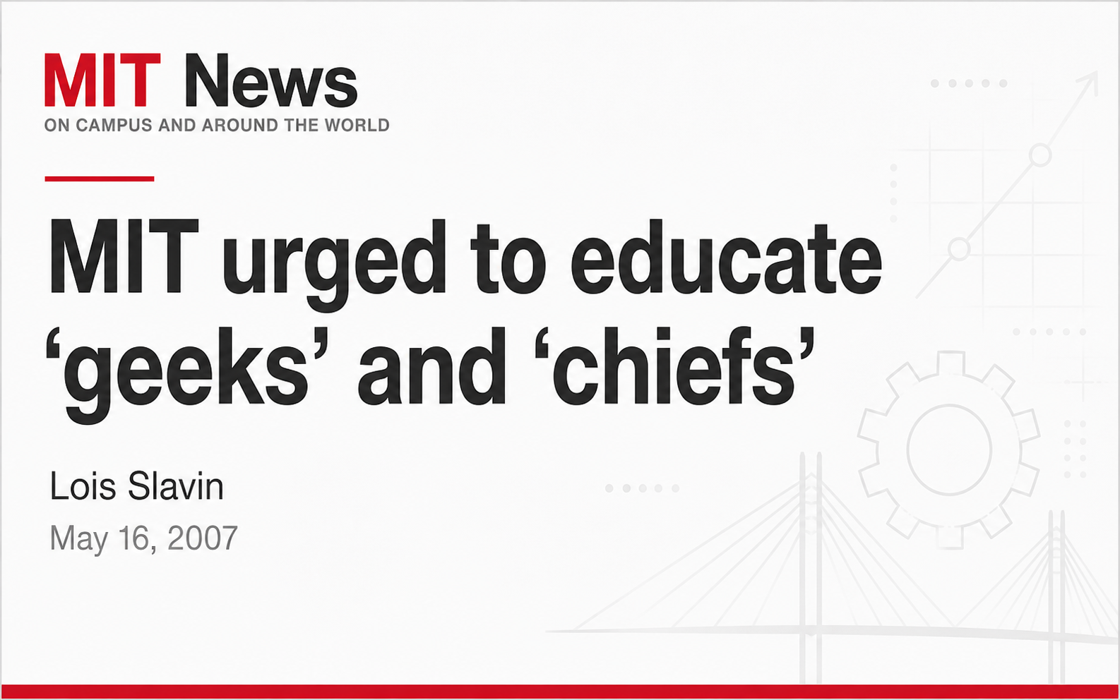 news.mit.edu: MIT Urged To Educate 'geeks' And 'chiefs'
