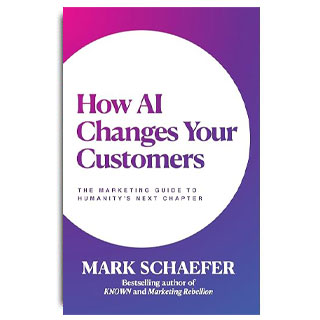 How AI Changes Your Customers: Sales and Marketing Strategies for the AI World