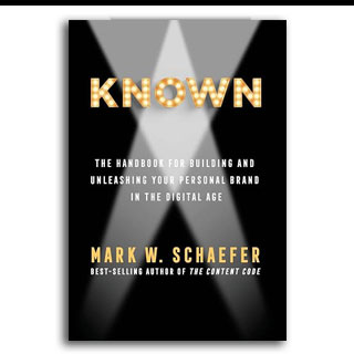 KNOWN: The Handbook for Building and Unleashing Your Personal Brand in the Digital Age