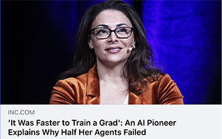 inc: It Was Faster to Train a Grad’: An AI Pioneer Explains Why Half Her Agents Failed