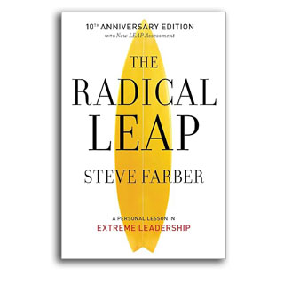 The Radical Leap: A Personal Lesson in Extreme Leadership