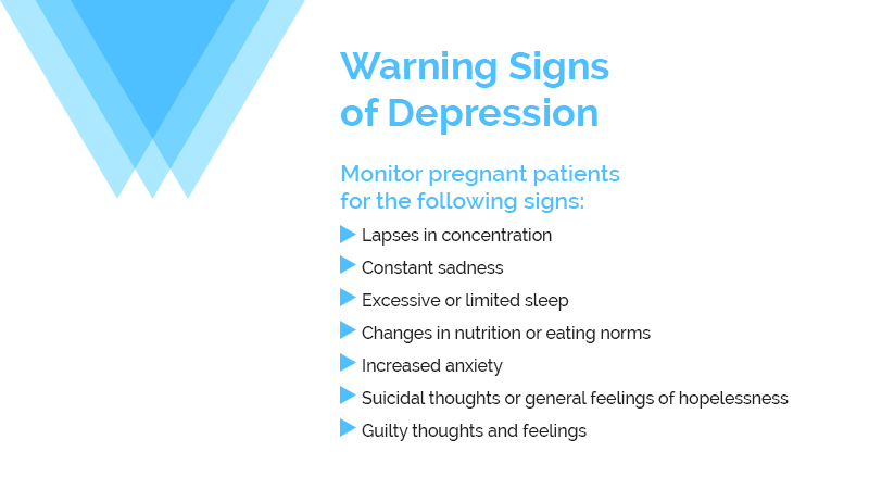 Warning signs of depression during pregnancy. 