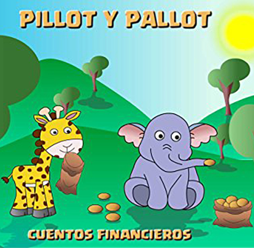 Libro infantil financiero, Pillot y Pallot