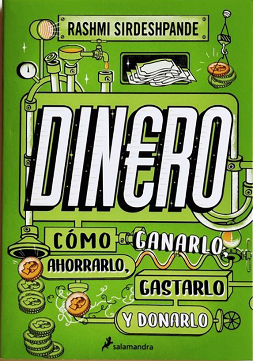 Libro gestión financiera, Dinero, cómo ganarlo, ahorrarlo, gastarlo y donarlo