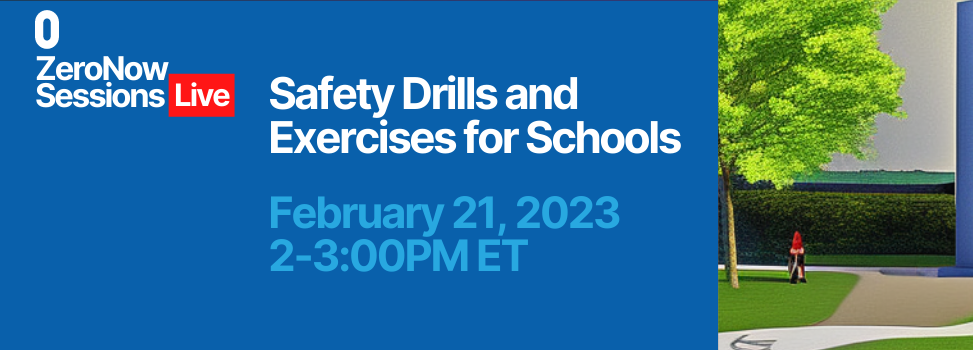 Webinar: Safety Drills and Exercises for Schools