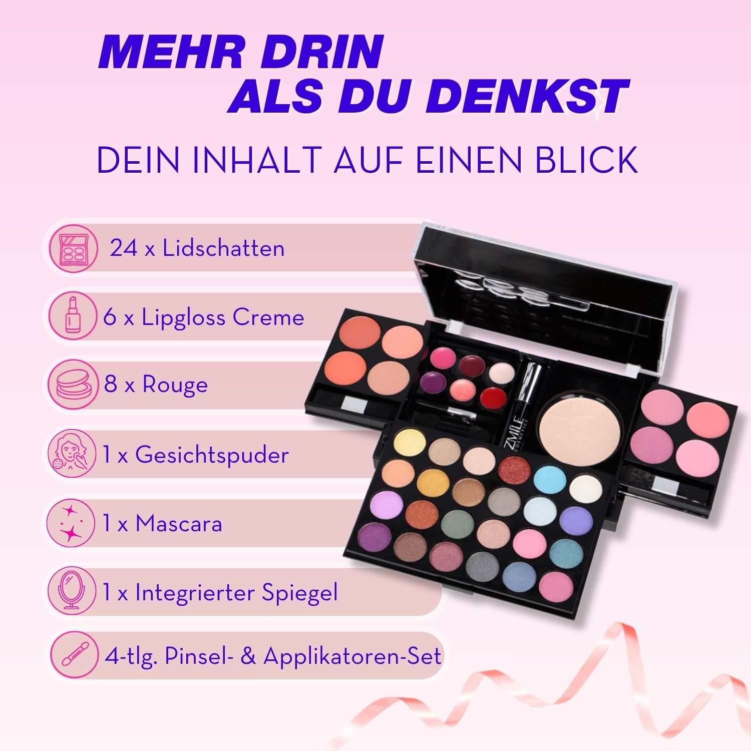 Geöffnetes ZMILE COSMETICS Beauty-Set All You Need To Go mit 24 Lidschatten, 6 Lipgloss-Cremes, 8 Rougetönen, 1 Gesichtspuder, 1 Mascara, integriertem Spiegel sowie 4-teiligem Pinsel- und Applikatoren-Set.