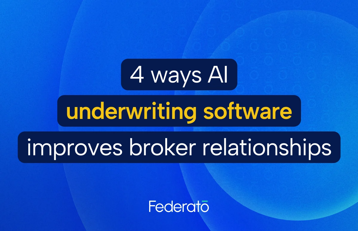 4 ways AI underwriting software improves broker relationships 