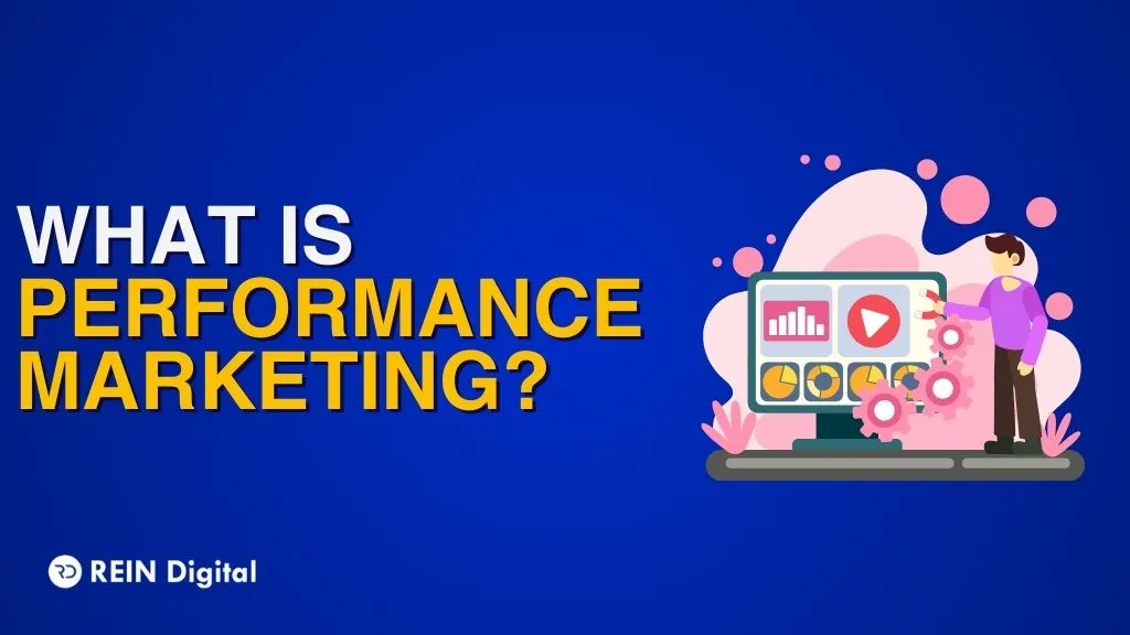 What Is Performance Marketing