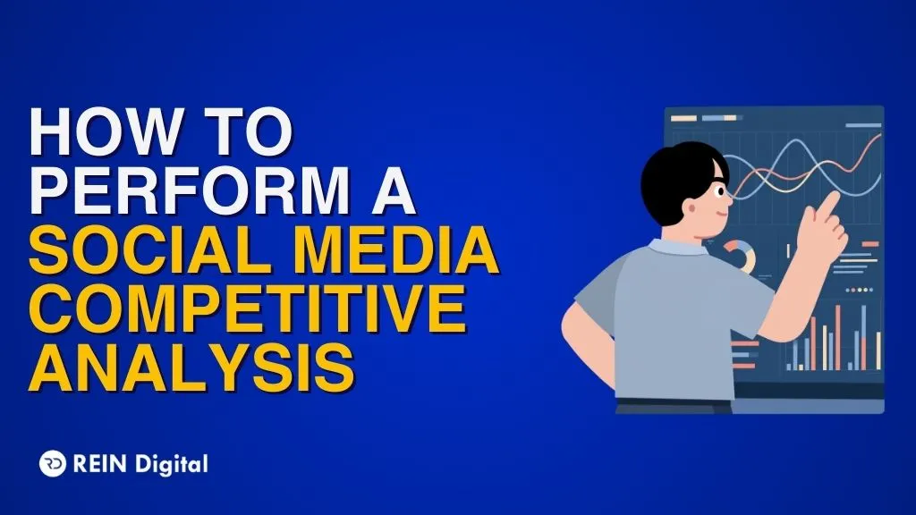  Perform a Social Media Competitive Analysis