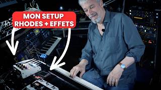 Mon setup d'effets sur mon Rhodes