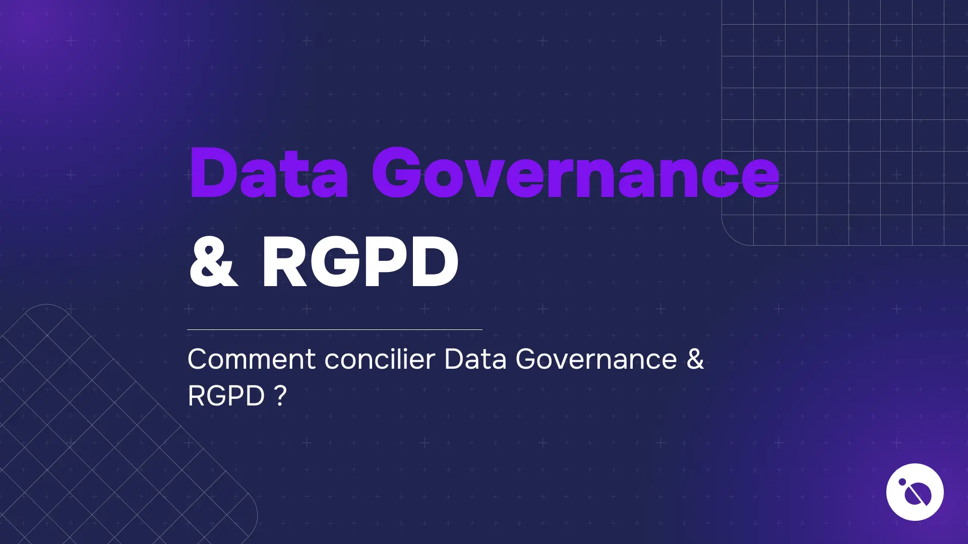 fond bleu sombre quadrillé avec titre violet data governance & rgpd et sous-texte question de conciliation