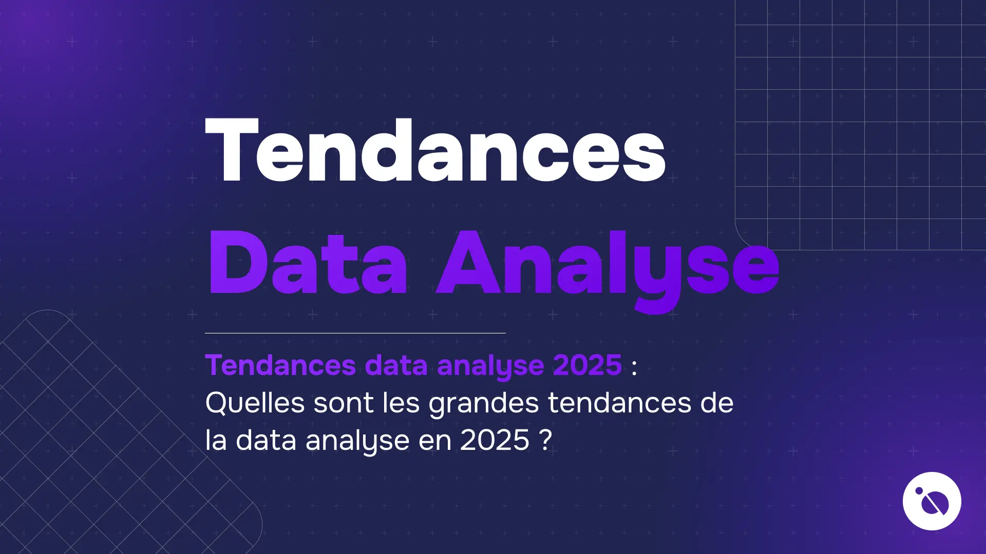 fond dégradé violet foncé avec titre tendances data analyse et question sur les tendances 2025