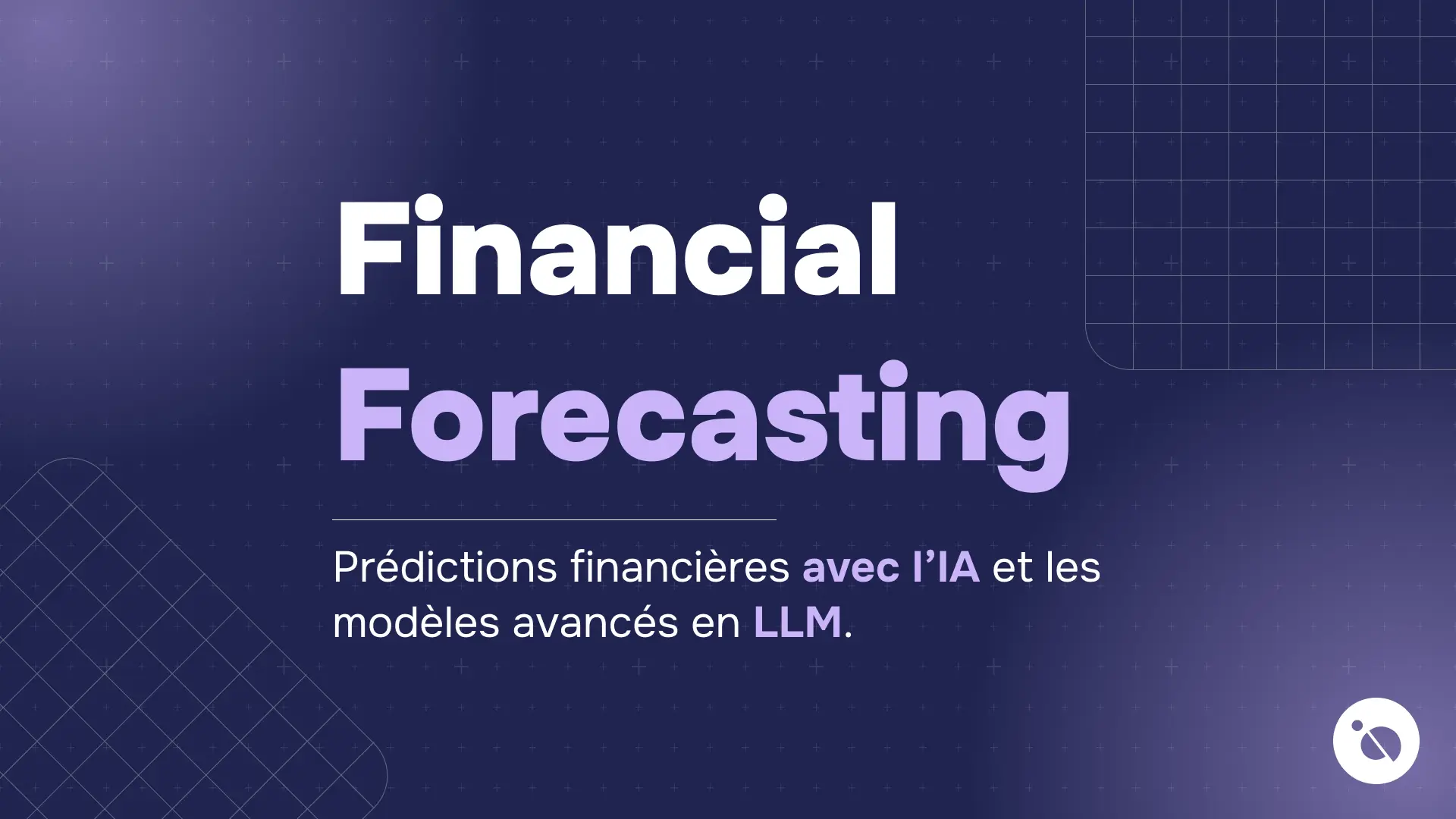 titre financial forecasting blanc et violet sur fond bleu sombre quadrillé présentant des prédictions financières par ia