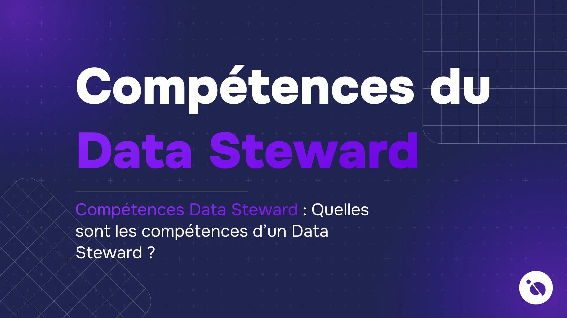 titre sur fond violet et bleu présentant les compétences data steward pour la formation IA