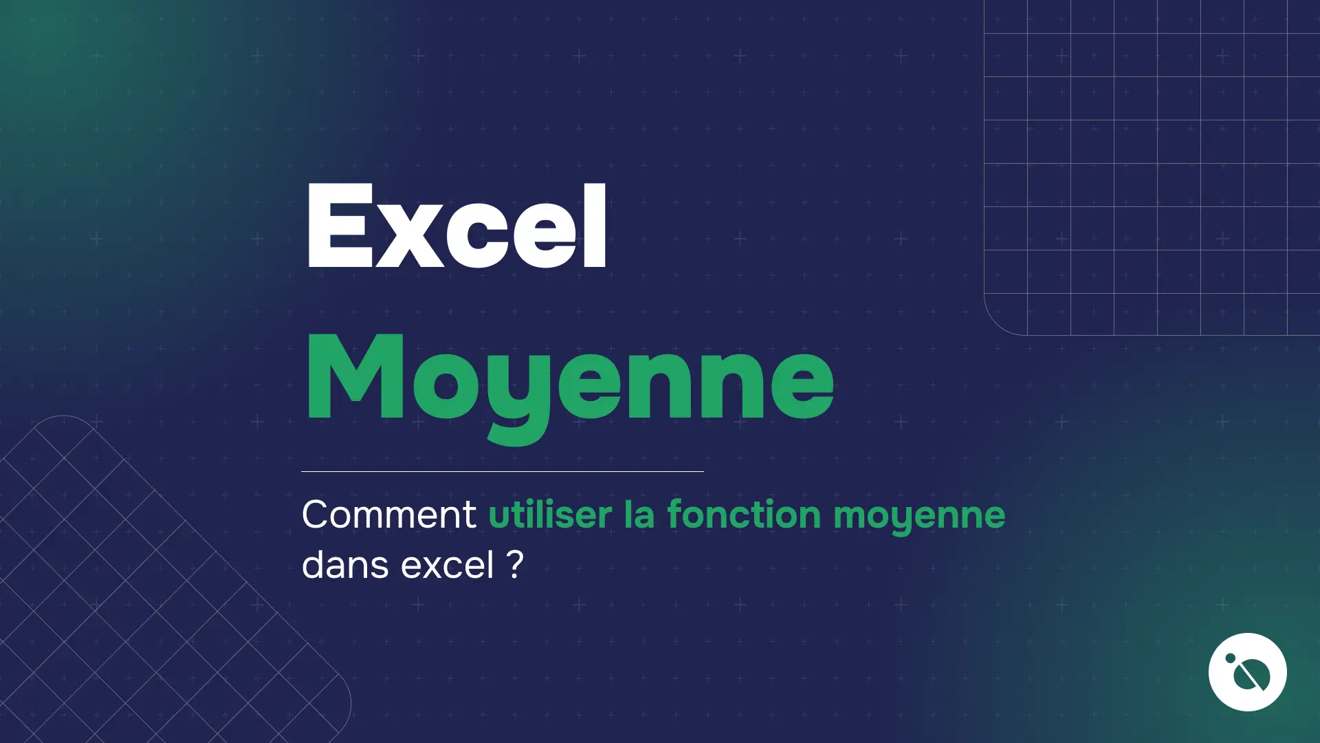 slide sombre affichant le titre excel moyenne et la question comment utiliser la fonction moyenne