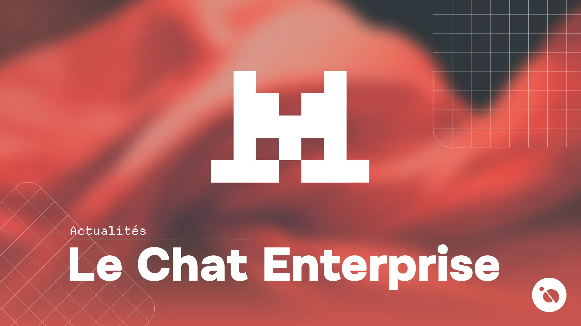 fond rouge flou avec un logo pixelisé blanc et le titre le chat enterprise en texte blanc