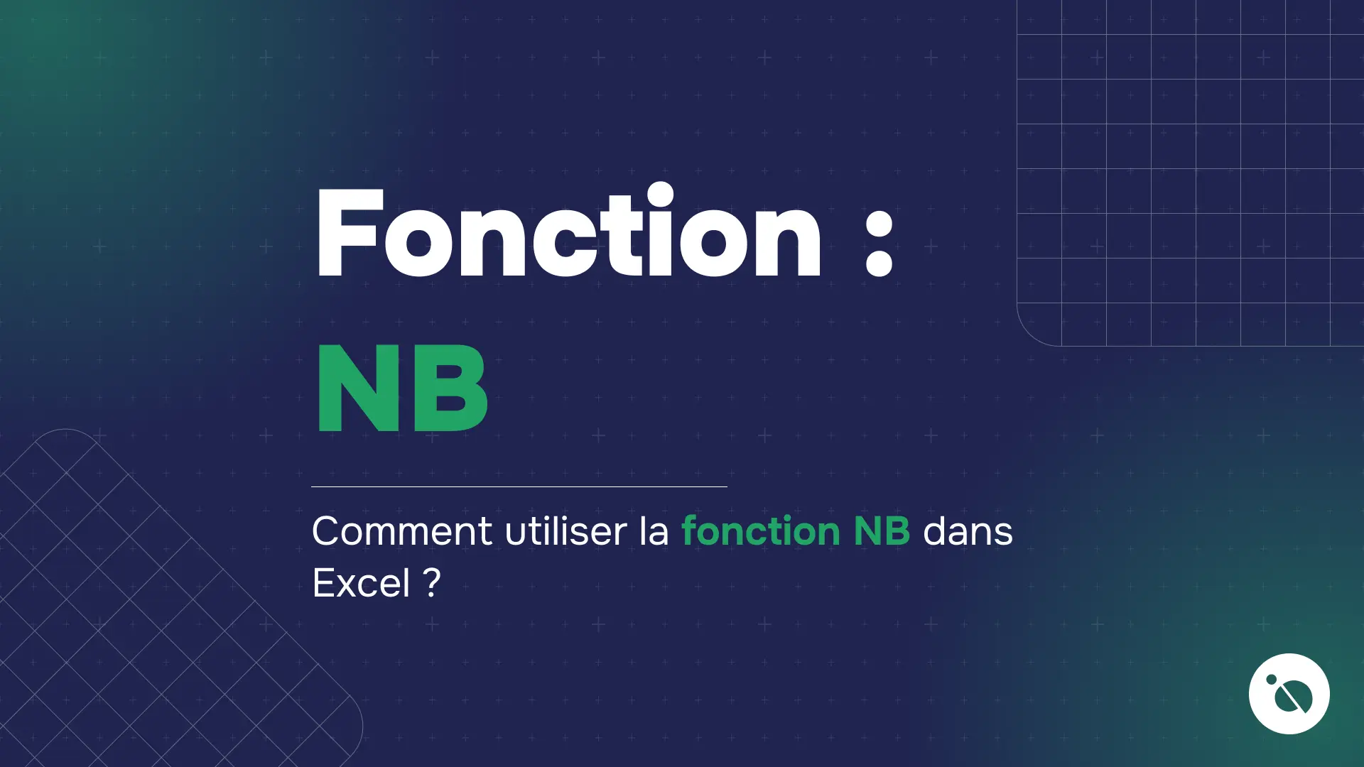 diapositive bleu foncé montrant la fonction nb et la question comment utiliser la fonction nb dans excel